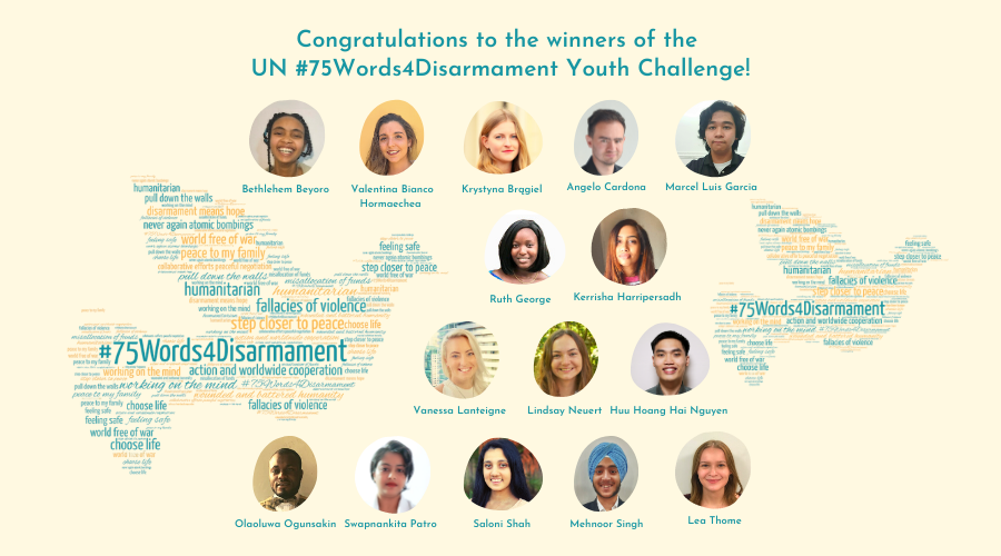 The winners of the UN #75Words4Disarmament Youth Challenge were announced by the Under Secretary-General and High Representative for Disarmament Affairs, Ms. Izumi Nakamitsu, during the Congratulatory Event on 26 October.