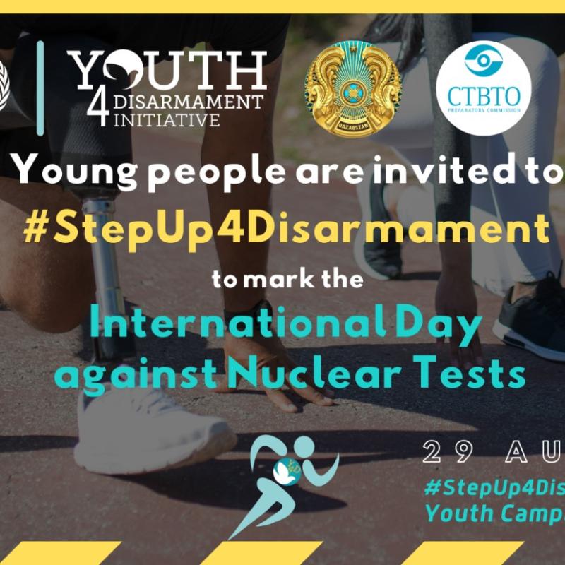 #StepUp4Disarmament to mark the International Day against Nuclear Tests
