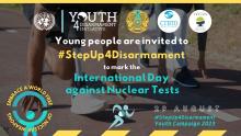 #StepUp4Disarmament to mark the International Day against Nuclear Tests
