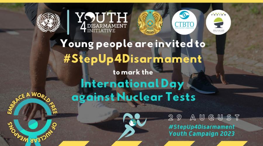 #StepUp4Disarmament to mark the International Day against Nuclear Tests