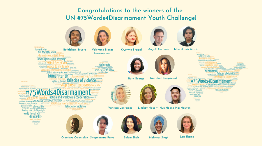 The winners of the UN #75Words4Disarmament Youth Challenge were announced by the Under Secretary-General and High Representative for Disarmament Affairs, Ms. Izumi Nakamitsu, during the Congratulatory Event on 26 October. 